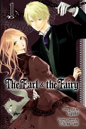 The Earl and The Fairy, Vol. 1 by Ayuko, Ayuko