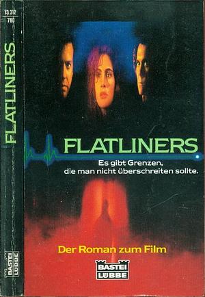 Flatliners: der Roman zum Film by Leonore Fleischer