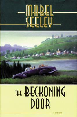 The Beckoning Door by Mabel Seeley