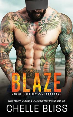 Blaze by Chelle Bliss