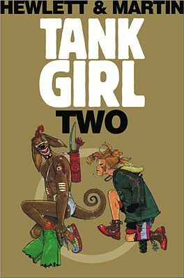 Tank Girl Two by Alan C. Martin