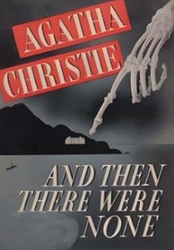 And Then There Were None by Agatha Christie