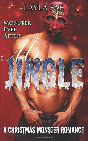 Mr. Jingle by Layla Fae, Layla Fae