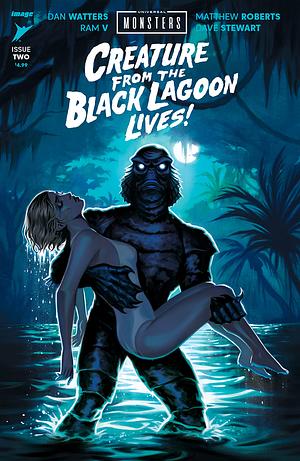 Universal Monsters: Creature of the Black Lagoon Lives! #2 by Dan Waters, Ram V