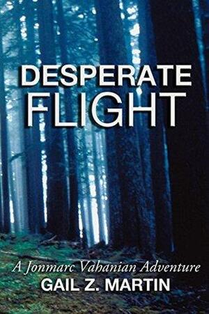 Desperate Flight by Gail Z. Martin