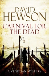 Carnival For The Dead by David Hewson