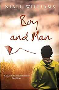 Boy and Man by Niall Williams