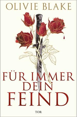 Für immer dein Feind by Olivie Blake