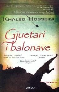 Gjuetari i balonave: roman by Khaled Hosseini