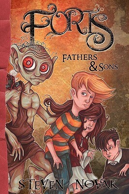 Forts: Fathers and Sons by Steven Novak