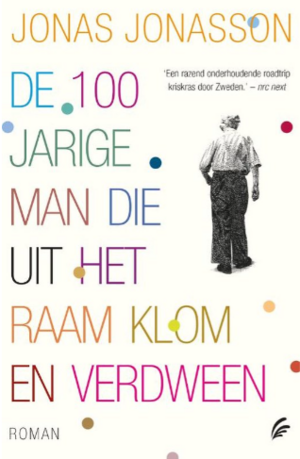 De 100-jarige man die uit het raam klom en verdween by Jónas Jónasson