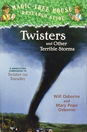 Twisters and Other Terrible Storms: A Nonfiction Companion to Twister on Tuesday by KMOOL, KMOOL