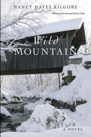 Wild Mountain by Nancy Hayes Kilgore