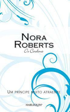 Um Principe Muito Atraente by Nora Roberts