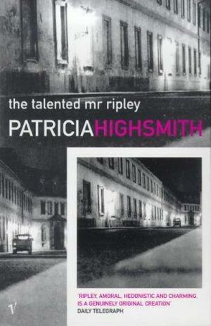 The Talented Mr. Ripley by Patricia Highsmith