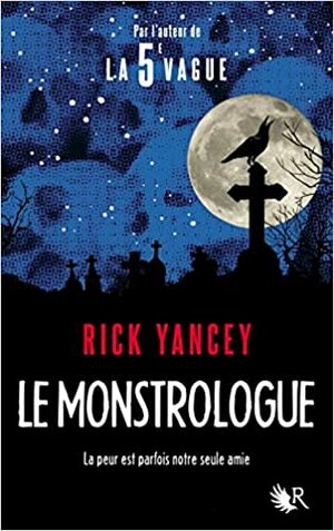 Le Monstrologue by Rick Yancey