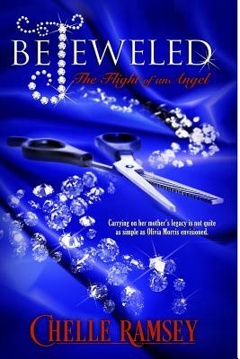 BeJeweled: The Flight of an Angel by Chelle Ramsey