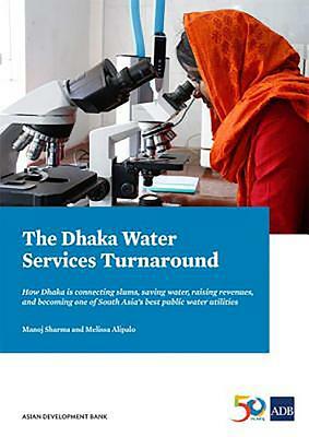 The Dhaka Water Services Turnaround by Asian Development Bank