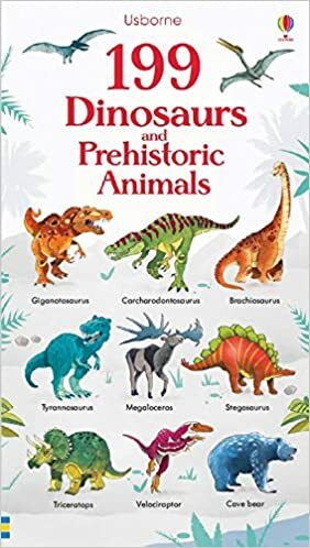 199 Dinosaurs and Prehistoric Animals by Darren Naish, Hanna Watson