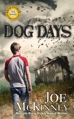 Dog Days by Joe McKinney