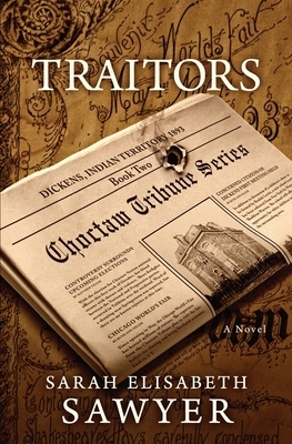 Traitors: Book Two by Sarah Elisabeth Sawyer