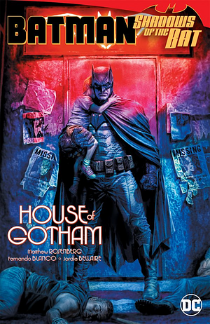 Batman: Shadows of the Bat: House of Gotham by Matthew Rosenberg