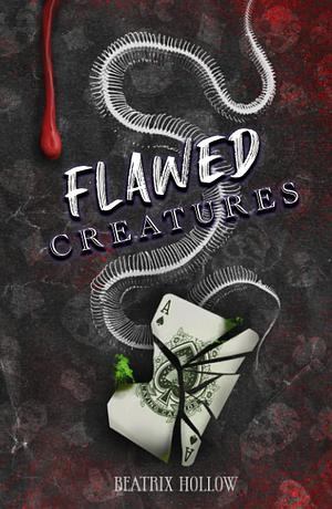 Flawed Creatures by Beatrix Hollow