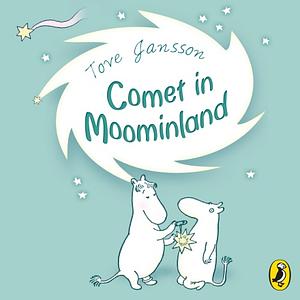 Comet in Moominland by Tove Jansson