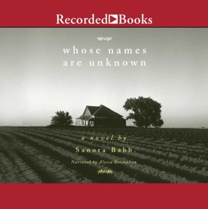 Whose Names Are Unknown by Sanora Babb