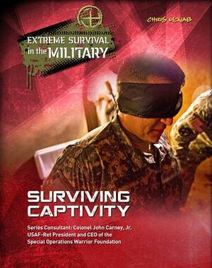 Surviving Captivity by Chris McNab