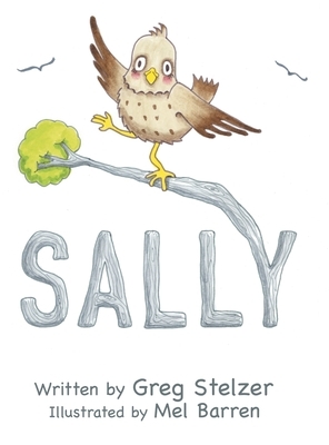 Sally by Greg Stelzer