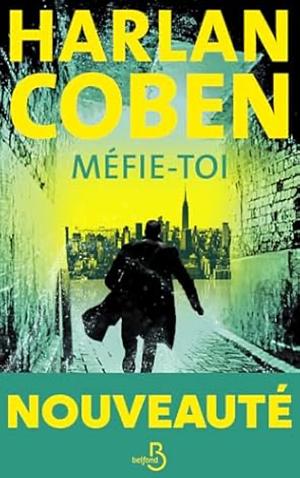 Méfie-toi by Harlan Coben