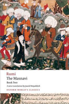 The Masnavi: Book Two by Rumi