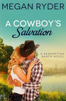 A Cowboy's Salvation by Megan Ryder