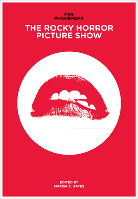 Fan Phenomena: The Rocky Horror Picture Show by 