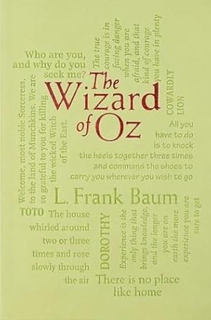 The Wizard of Oz by L. Frank Baum, L. Frank Baum