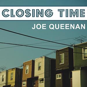 Closing Time by Joe Queenan