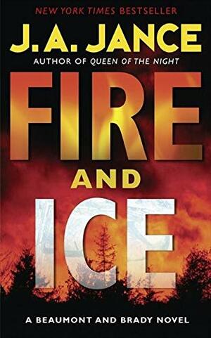 Fire And Ice by J.A. Jance