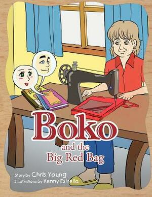 Boko and the Big Red Bag by Chris Young