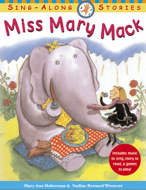 Miss Mary Mack by Nadine Bernard Westcott, Mary Ann Hoberman