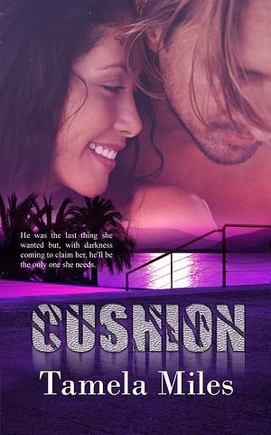 Cushion by Tamela Miles