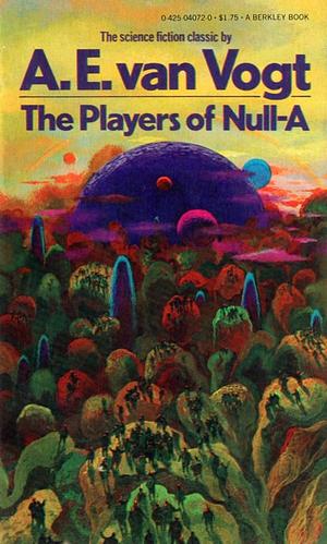 The Players of Null-A by A.E. van Vogt, A.E. van Vogt