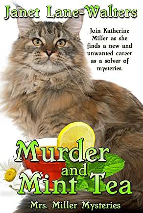 Murder and Mint Tea by Janet Lane Walters