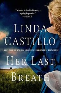 Her Last Breath by Linda Castillo