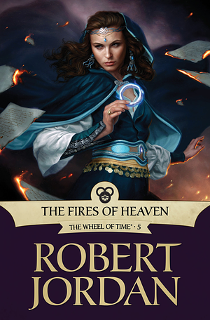 The Fires of Heaven by Robert Jordan