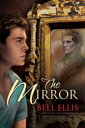 The Mirror by Bell Ellis