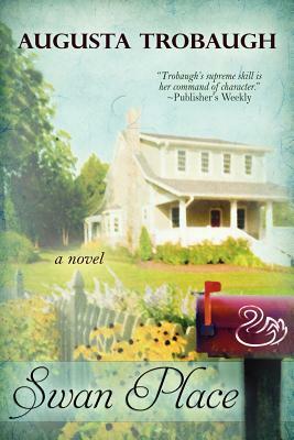 Swan Place by Augusta Trobaugh