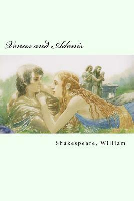 Venus and Adonis by William Shakespeare