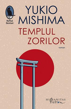 Templul zorilor by Yukio Mishima