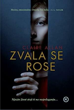 Zvala se Rose by Claire Allan